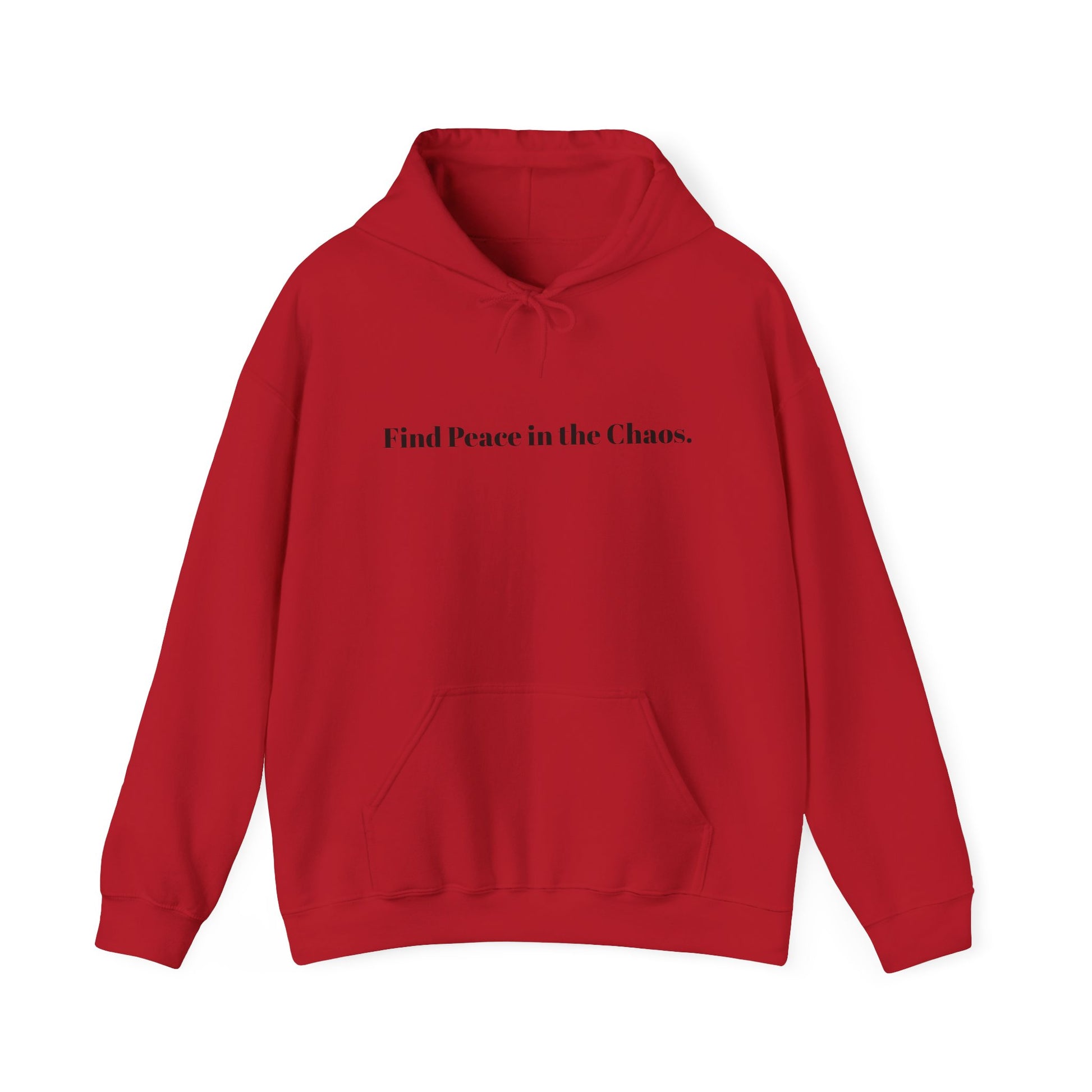 Mental Health Hoodie Find Peace in the Chaos.-Mental Mindfulness Project